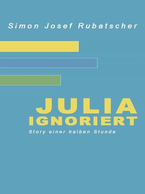 cover image of Julia ignoriert
